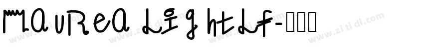 Maurea LightLf字体转换